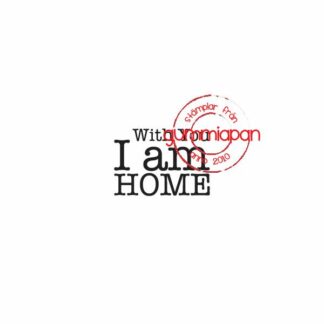 With You I am HOME
