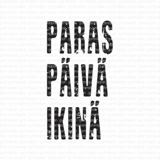 Paras päivä ikinä