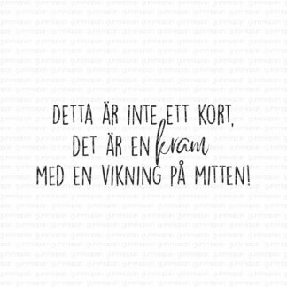 Detta är inte ett kort...