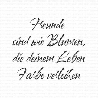 Freunde sind wie Blumen...