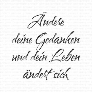 Ändere deine Gedanken...