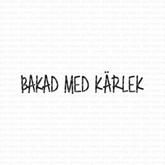 Bakad med kärlek