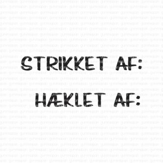 Strikket af:, Hæklet af:
