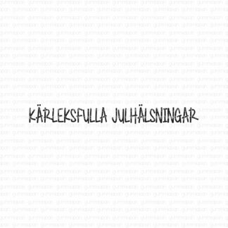 Kärleksfulla Julhälsningar