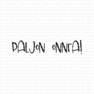 Paljon Onnea!