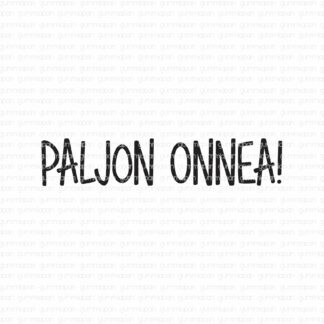 Paljon Onnea!