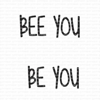 Bee You, Be You