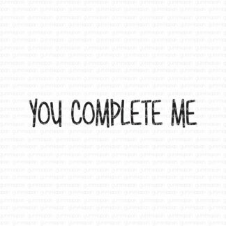 You complete me