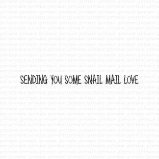 Sending you some snail mail love