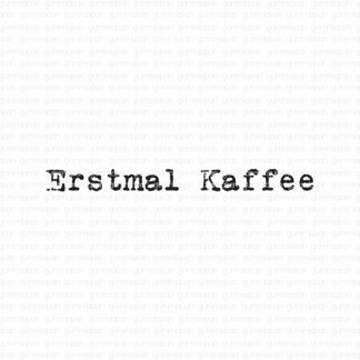 Erstmal Kaffee