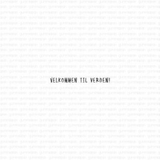 Velkommen Til Verden!