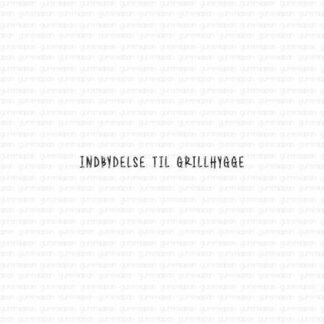 Indbydelse til grillhygge