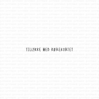 Tillykke med kørekortet