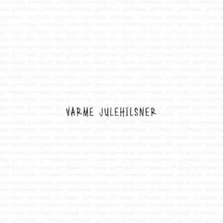 Varme Julehilsner