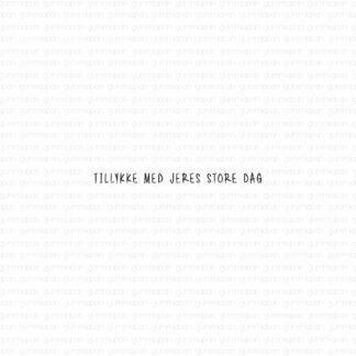 Tillykke med jeres store dag