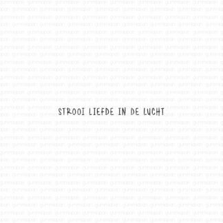 Strooi Liefde In De Lucht