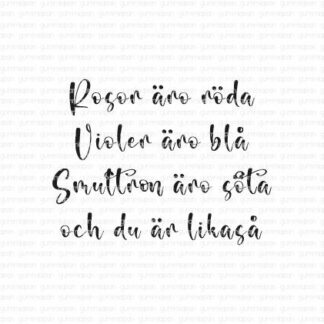 Rosor äro röda Violer äro blå...