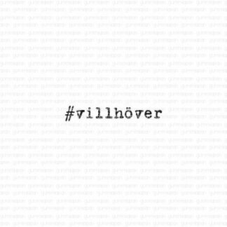 #villhöver