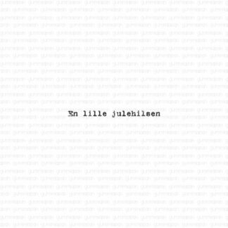 En lille julehilsen