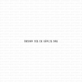 Önskar dig en härlig dag