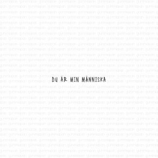 Du är min människa