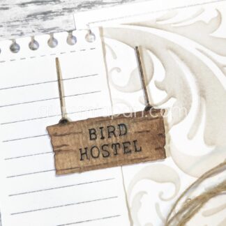 Bird Hostel Skylt