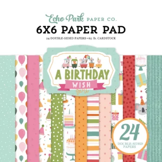 Echo Park A Birthday Wish Girl 6x6 Inch Paper Pad